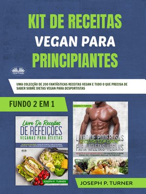 cover image of Kit De Receitas Vegan Para Principiantes